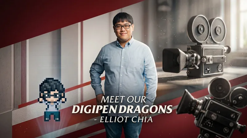 Meet Our DigiPen Dragons - Elliot Chia